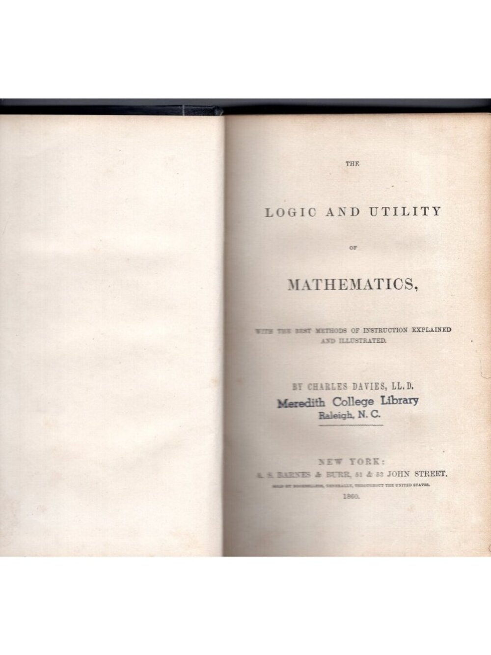 1860 Logic & Utility of Mathematics Charles Davies Antique Hardcover Ex-Library